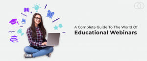 education webinar series