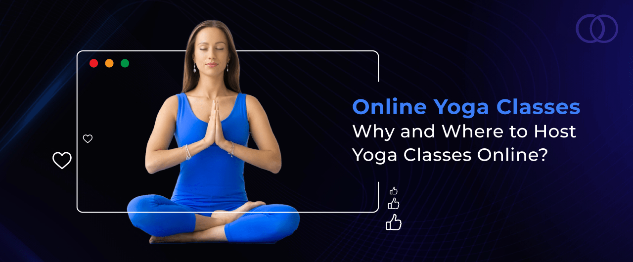 Host Yoga Classes Online